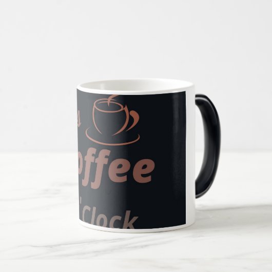 Coffee mug- start your day right👌 magische mok (Voorkant rechts)