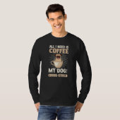 Coffee My Dog & Cross Stitch Dogs Caffeine & Stitc T-shirt (Voorkant volledig)