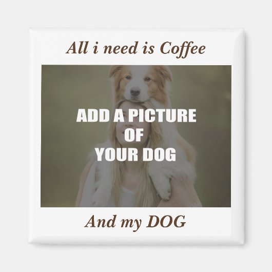 Coffee & my Dog Throw Pillow Magneet (Voorkant)