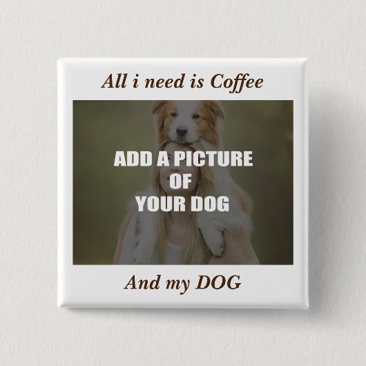 Coffee & my Dog Throw Pillow Vierkante Button 5,1 Cm (Voorkant)