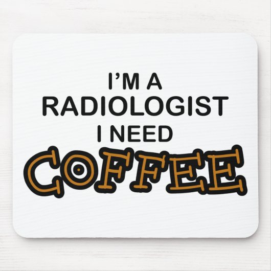 Coffee nodig - Radioloog Muismat (Voorkant)