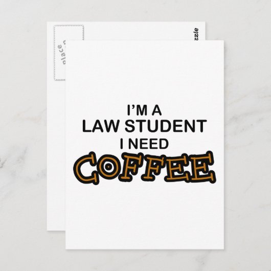 Coffee nodig - Wettelijke student Briefkaart (Voorkant / Achterkant)