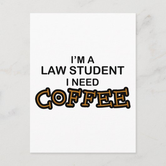 Coffee nodig - Wettelijke student Briefkaart (Voorkant)
