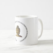 Coffee or tea mug with Buddha quote Koffiemok (Voorkant rechts)
