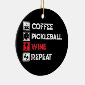 Coffee Pickleball Wine Herhaal Funny Keramisch Ornament (Rechts)