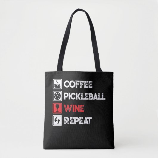 Coffee Pickleball Wine Herhaal Funny Tote Bag (Voorkant)