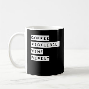 Coffee Pickleball Wine Herhalen Koffiemok