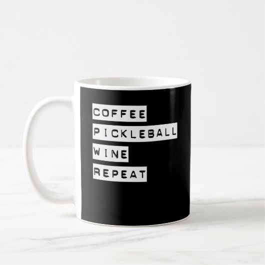 Coffee Pickleball Wine Herhalen Koffiemok (Links)