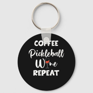 Coffee Pickleball Wine Herhalen Sleutelhanger