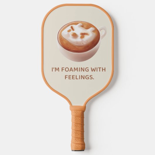 Coffee Pun: Iron T Foaming With Feelings Art Pickleball Paddle (Voorkant)
