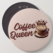 Coffee Queen Ronde Button 6,0 Cm (Voorkant /achterkant)