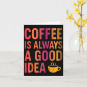 Coffee Quote - Morgenstemming Verslaafd aan Cafeïn Kaart (Gele Bloem)