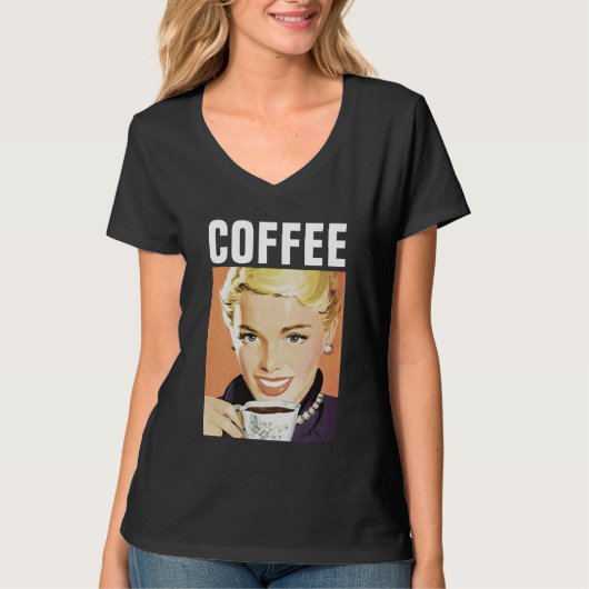 COFFEE RETRO VROUW DAMES T-SHIRTS (Voorkant)