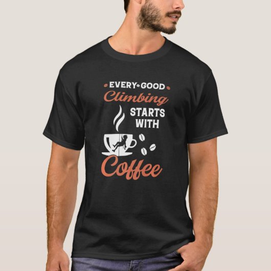 Coffee Rock-klimmer (bergbeklimmer) T-shirt (Voorkant)