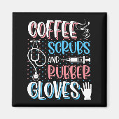COFFEE SCRUBS RUBBER GLOVES RN Registered Nurse Magneet (Voorkant)