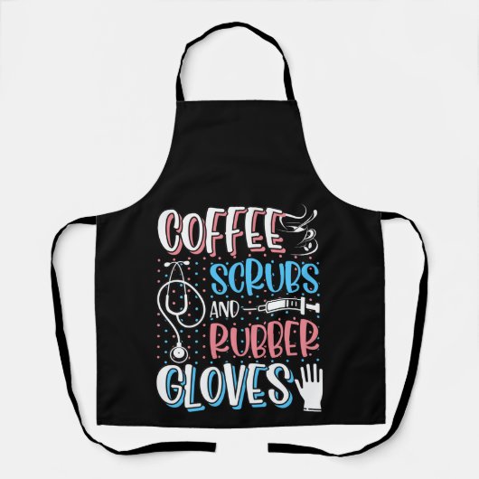 COFFEE SCRUBS RUBBER GLOVES RN Registered Nurse Schort (Voorkant)