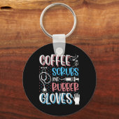 COFFEE SCRUBS RUBBER GLOVES RN Registered Nurse Sleutelhanger (Voorkant)