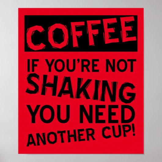 Coffee Shaking Funny Poster (Voorkant)