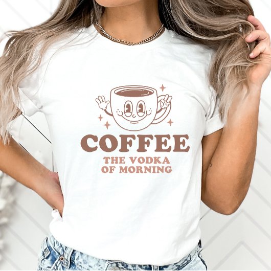 Coffee Shirt, Funny Coffee Lovers Shirt
