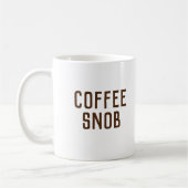 Coffee Snob-Mok Koffiemok (Links)