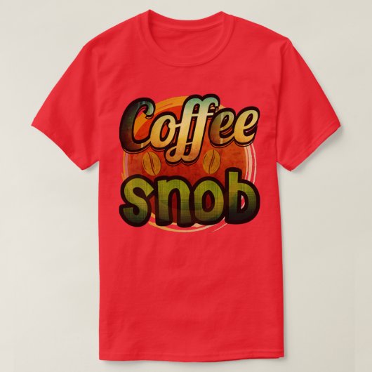 Coffee Snob T-shirt (Design voorkant)