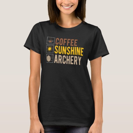Coffee Sunshine Archery Archer T-shirt (Voorkant)