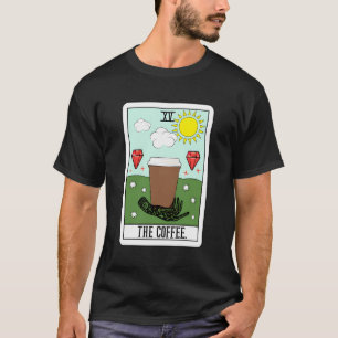Coffee Tarot-leeskaart T-shirt