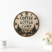 Coffee Tastes Better at Camp Rustic Grote Klok (Huis)