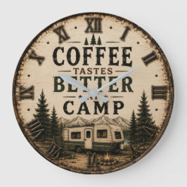 Coffee Tastes Better at Camp Rustic Grote Klok