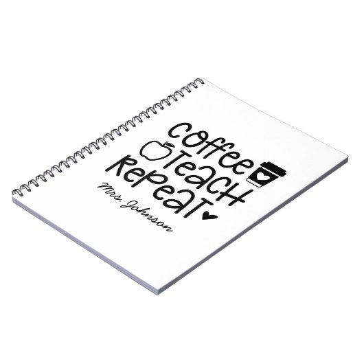 Coffee Teach Herhaal grappige leraar Notitieboek (Linkerzijde)