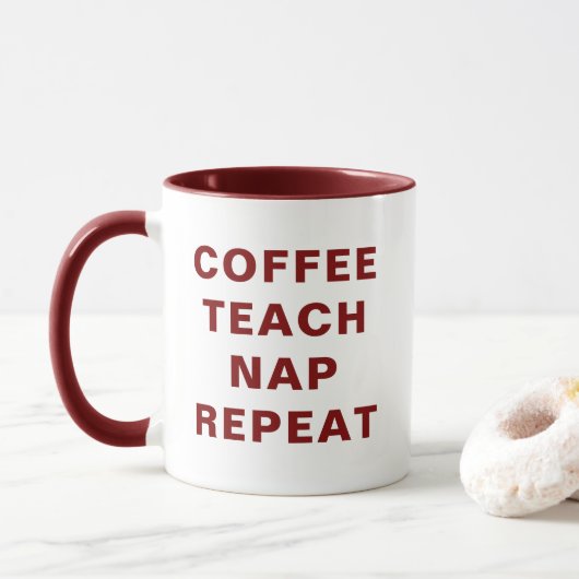 Coffee, Teach, Nap, Repeat Motivational Combo Mug Mok (Met donut)