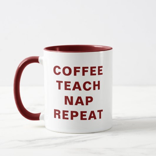 Coffee, Teach, Nap, Repeat Motiverende Combinatie Mok (Links)