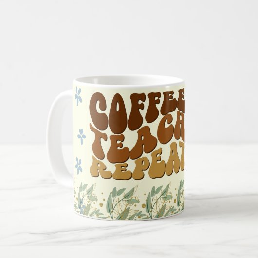 "COFFEE TEACH REPEAT"  "ASPIRE to Inspire" Koffiemok (Voorkant links)