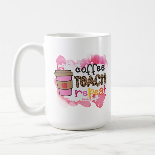 Coffee Teach Repeat Koffiemok (Links)