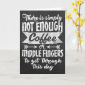 Coffee & the Finger Chalkboard Typography Funny Kaart (Gele Bloem)