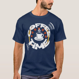 Coffee Time Coffee Lover Coffee Coffee Caffeine T-shirt