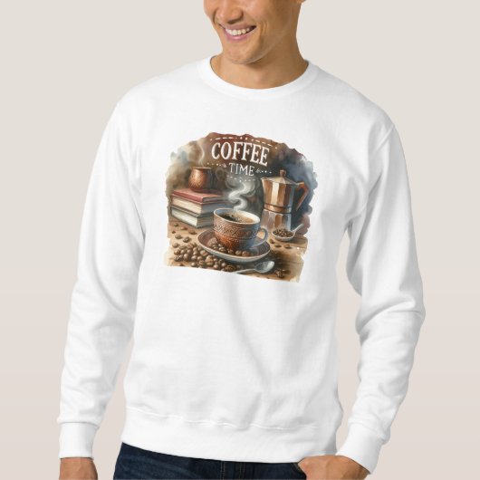 Coffee Time Sweatshirt (Voorkant)