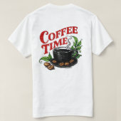 Coffee Time  T-shirt (Design achterkant)