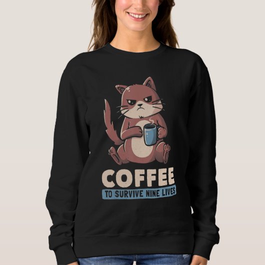 Coffee To Survive Nine Lives Angry Cat Pun Coffee  Trui (Voorkant)