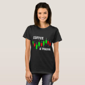 Coffee Trading Pips voor ex cfd day T-shirt (Voorkant volledig)