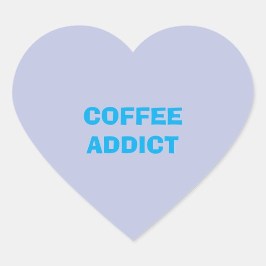COFFEE-verslaafde Hart Sticker (Voorkant)