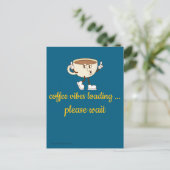 Coffee Vibes Loading – Greeting Card for Coffee Lo Briefkaart (Staand voorkant)