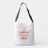 Coffee Vibes Only – Boho Coffee Design Crossbody Tas (Achterkant)