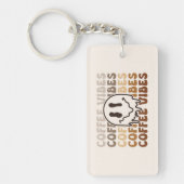 Coffee Vibes Sleutelhanger (Voorkant)