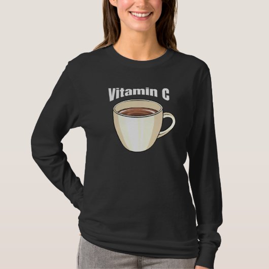 Coffee Vitamin C Cafe Beverage Caffeine Coffee Dri T-shirt (Voorkant)