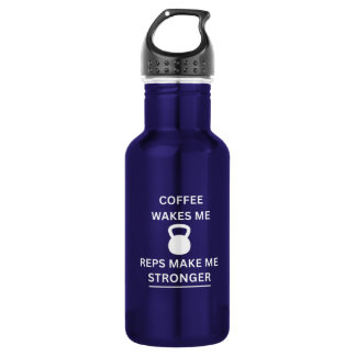 Coffee Wakes Me Reps Make Me Stronger Water Bottle Waterfles