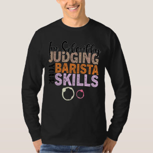 Coffee Wine Quote Barista Cool Coffee Wine 3 T-shirt