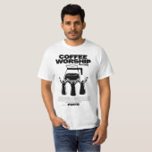 Coffee Worship T-shirt (Voorkant volledig)