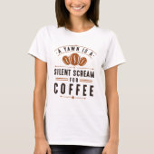 Coffee Yawn T-shirt (Voorkant)