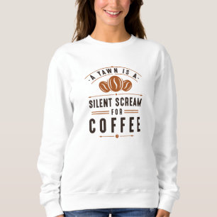 Coffee Yawn Trui